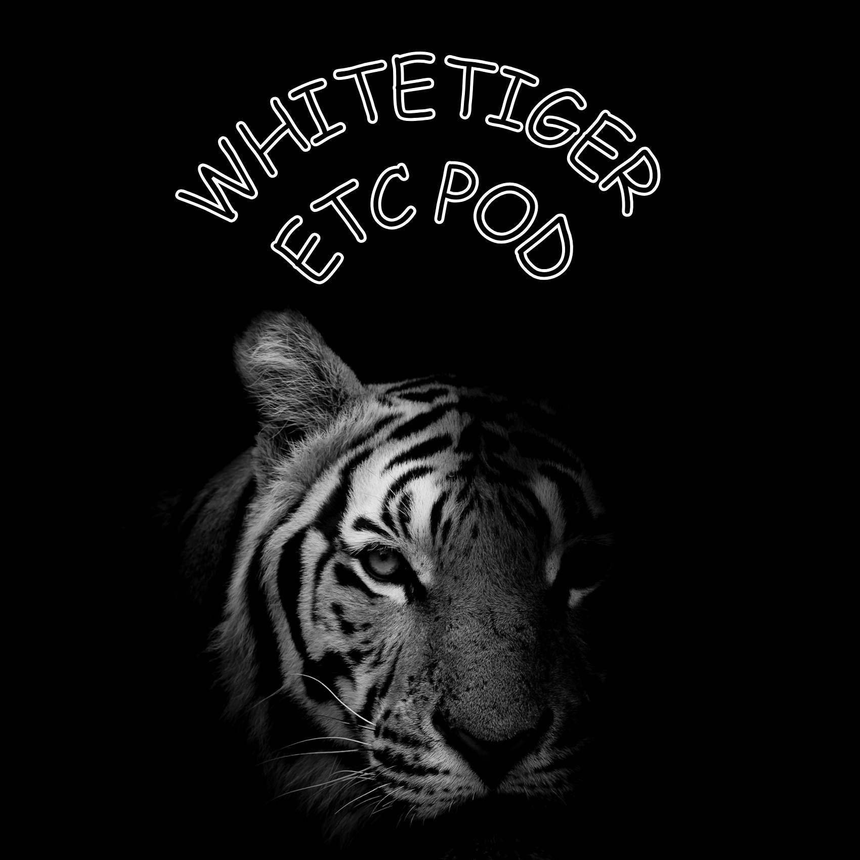 Whitetiger etc pod